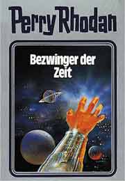 Perry Rhodan Silberband 030 - Bezwinger der Zeit